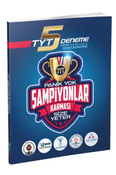 Bilimyolu Yayıncılık TYT 5 Deneme Panik Yok ŞAMPİYONLAR KARMASI Size Yeter
