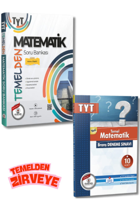 Özdebir Yayınları Temelden Zirveye TYT Matematik Konu Özetli Soru ve 10'lu Branş Deneme Seti